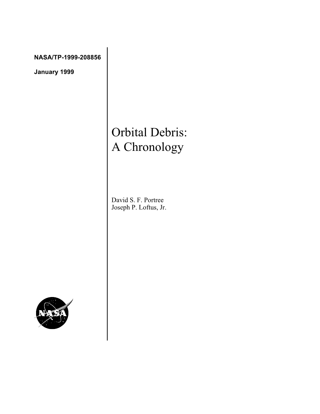 Orbital Debris: a Chronology