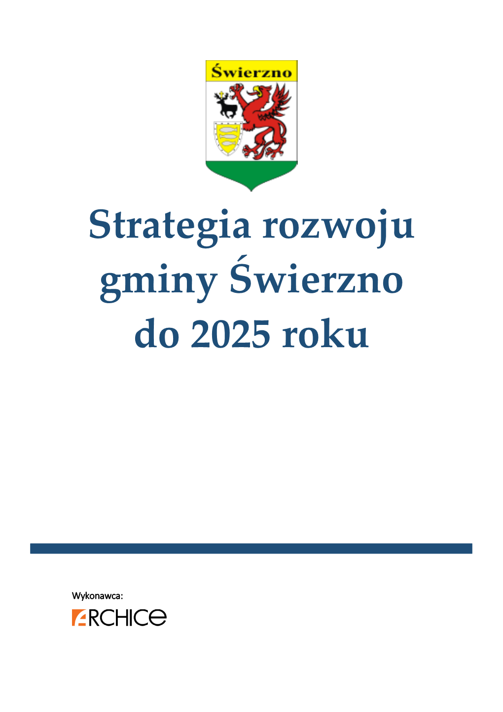 Strategia Rozwoju Gminy Świerzno Do 2025 Roku