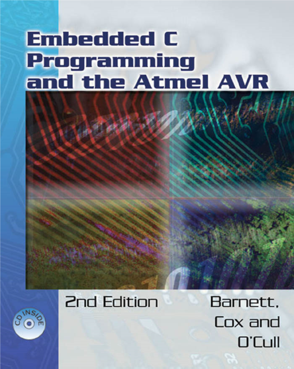 Embedded C Programming and the Atmel AVR, 2E