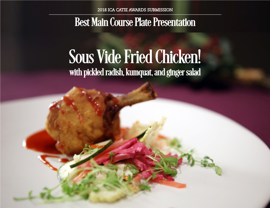 Sous Vide Fried Chicken!