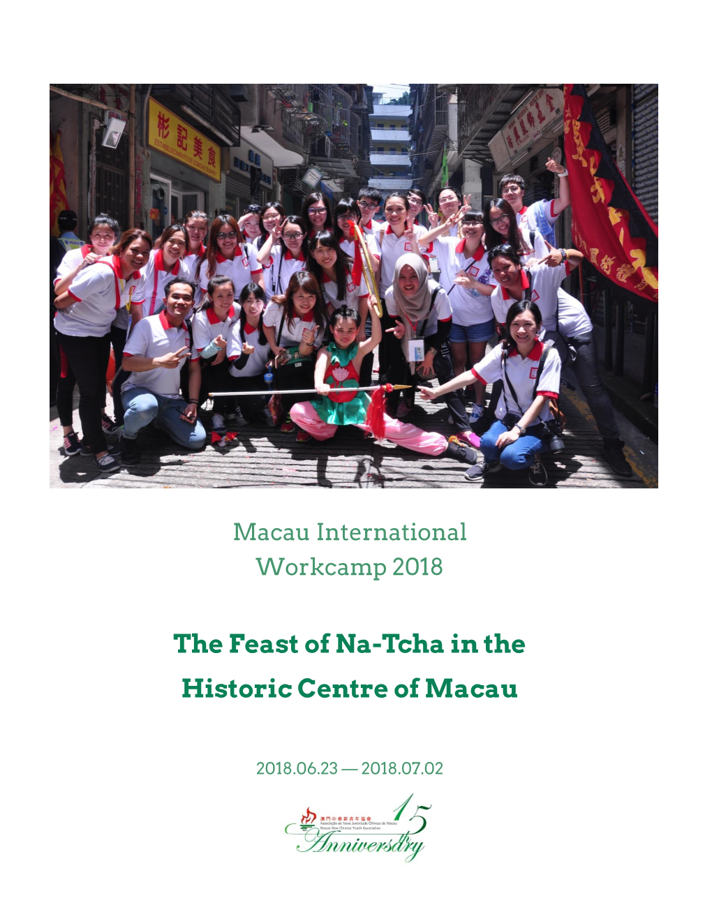 The Feast of Na-Tcha in the Historic Centre of Macau