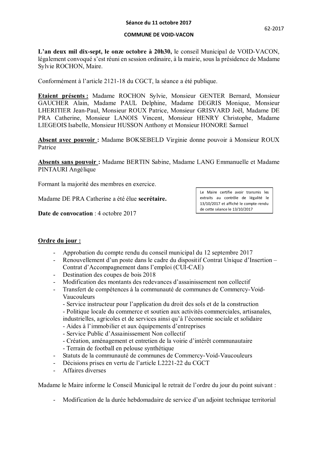 L'an Deux Mil Dix-Sept, Le Onze Octobre À 20H30, Le Conseil Municipal De VOID-VACON, Légalement Convoqué S'est Réuni En