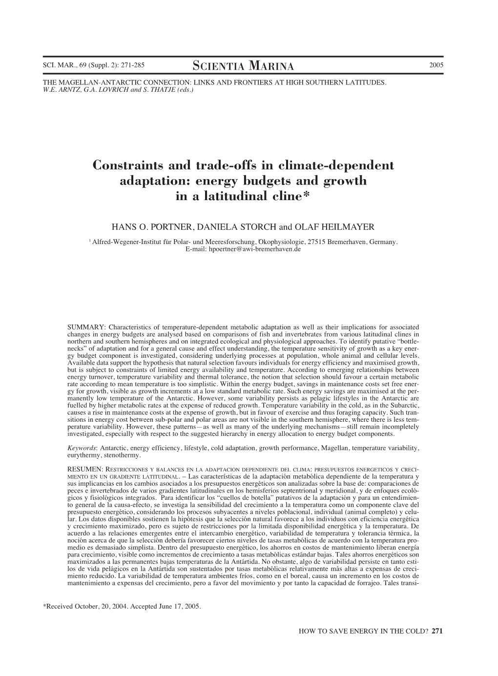 Constraints and Trade-Offs in Climate-Dependent Adaptation: Energy Budgets and Growth in a Latitudinal Cline*