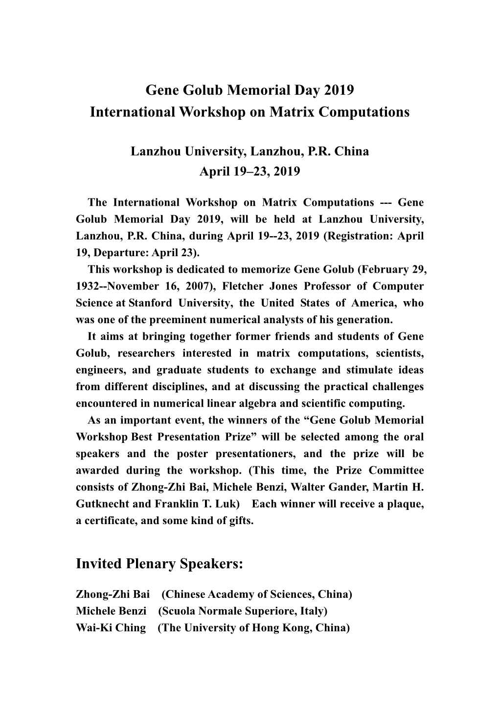 Gene Golub Memorial Day 2019 International Workshop on Matrix Computations