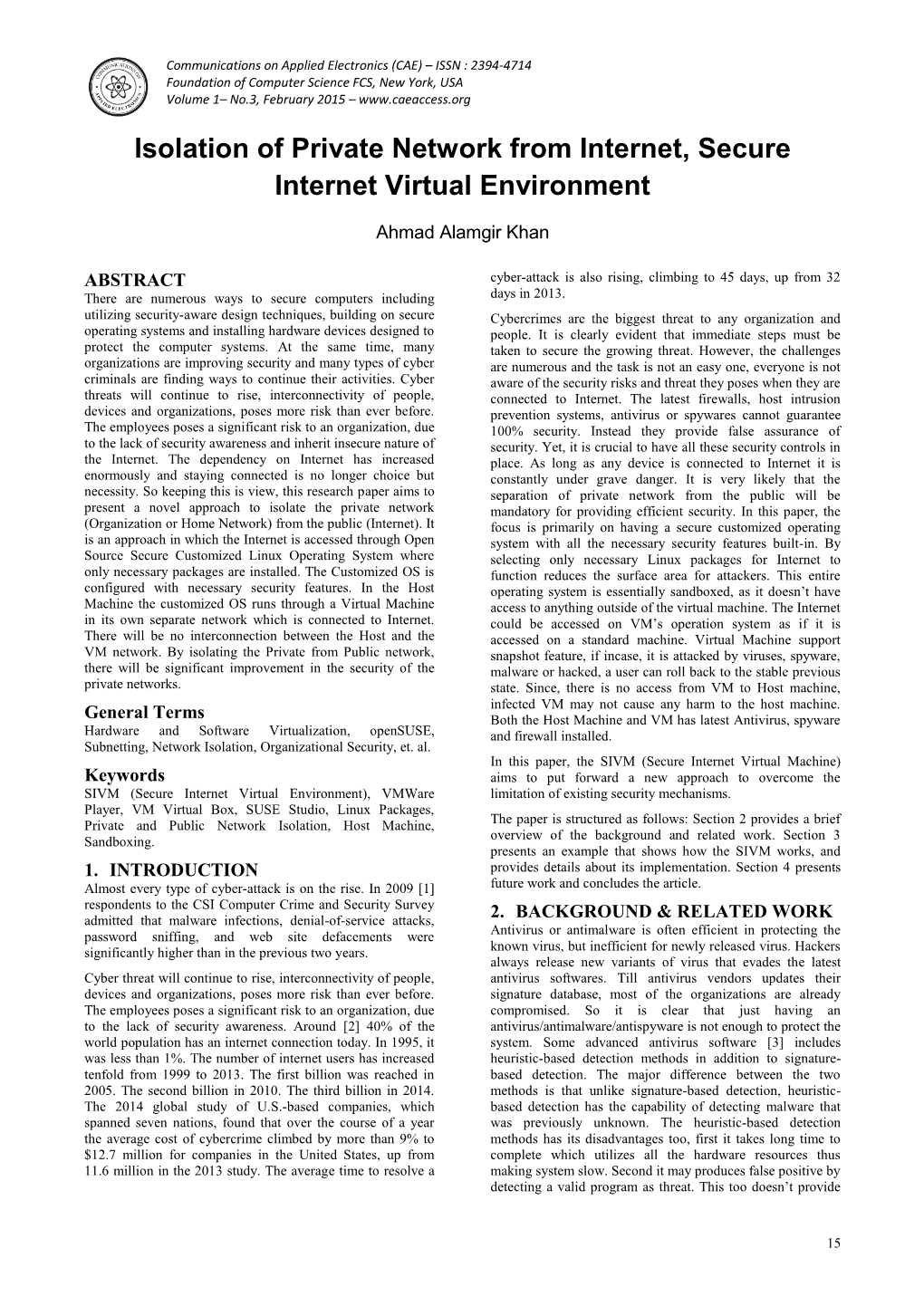 Isolation of Private Network from Internet, Secure Internet Virtual Environment