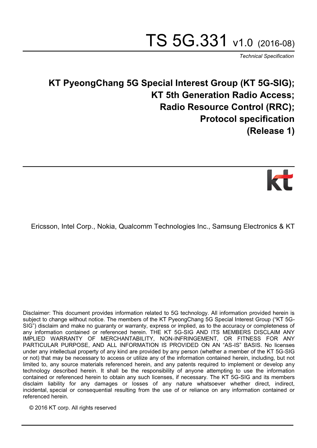 TS 5G.331 V1.0 (2016-08) Technical Specification