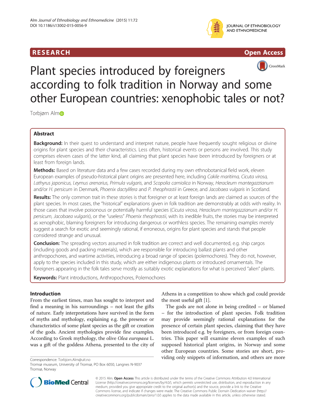 Plant Species Introduced by Foreigners According to Folk Tradition in Norway and Some Other European Countries: Xenophobic Tales Or Not? Torbjørn Alm