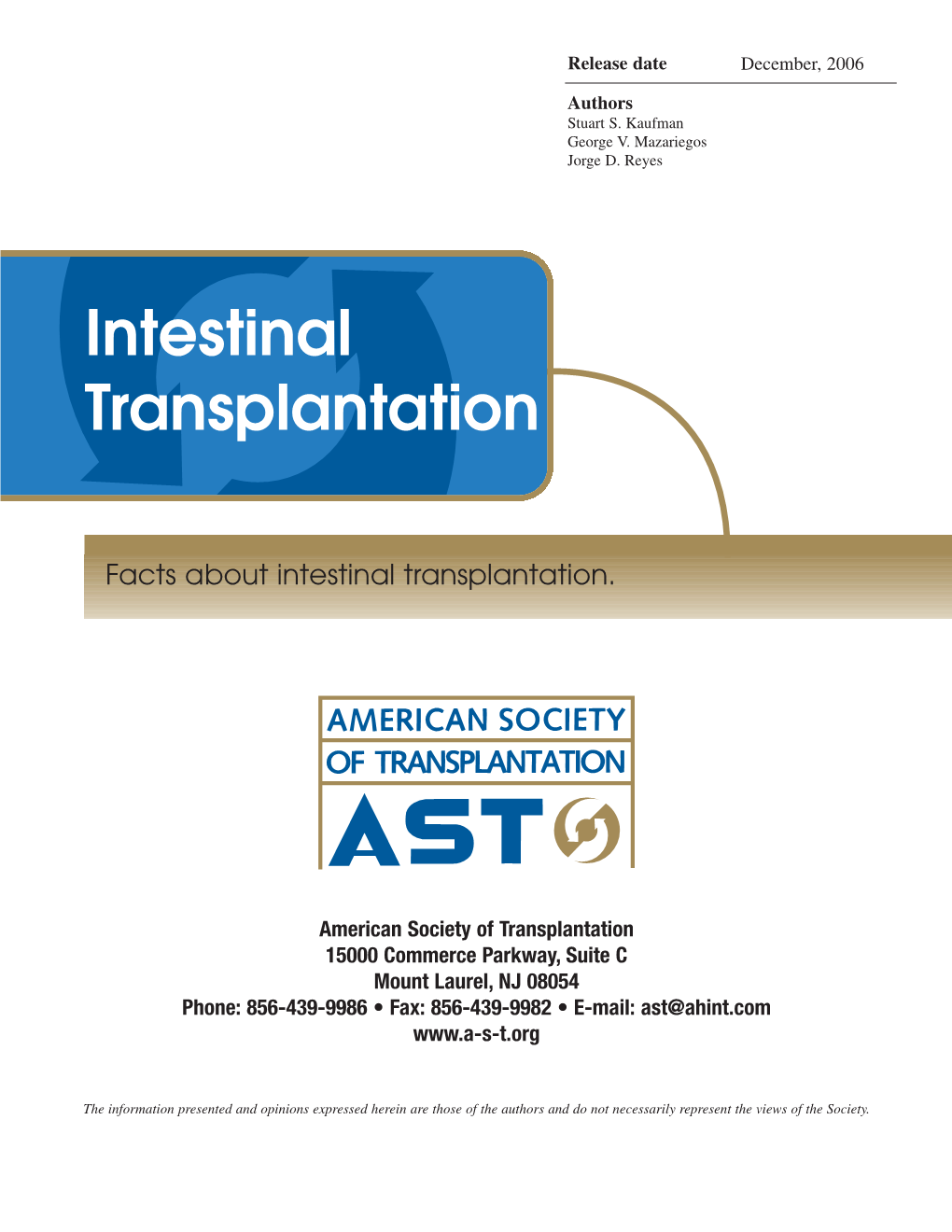 Intestinal Transplantation