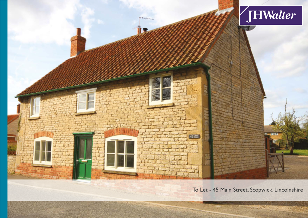 To Let - 45 Main Street, Scopwick, Lincolnshire