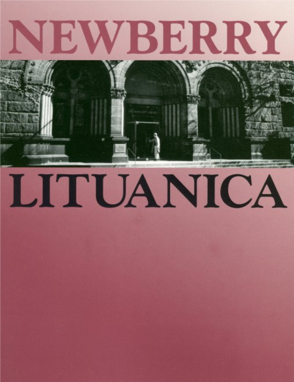 Bibliotekos Lituanistini¨ Ir Pr∆Sistini¨ Knyg¨ Katalogas Iki 1882 Met¨ Books of Lithuanian and Old Prussian Interest at the Newberry Library, Chicago