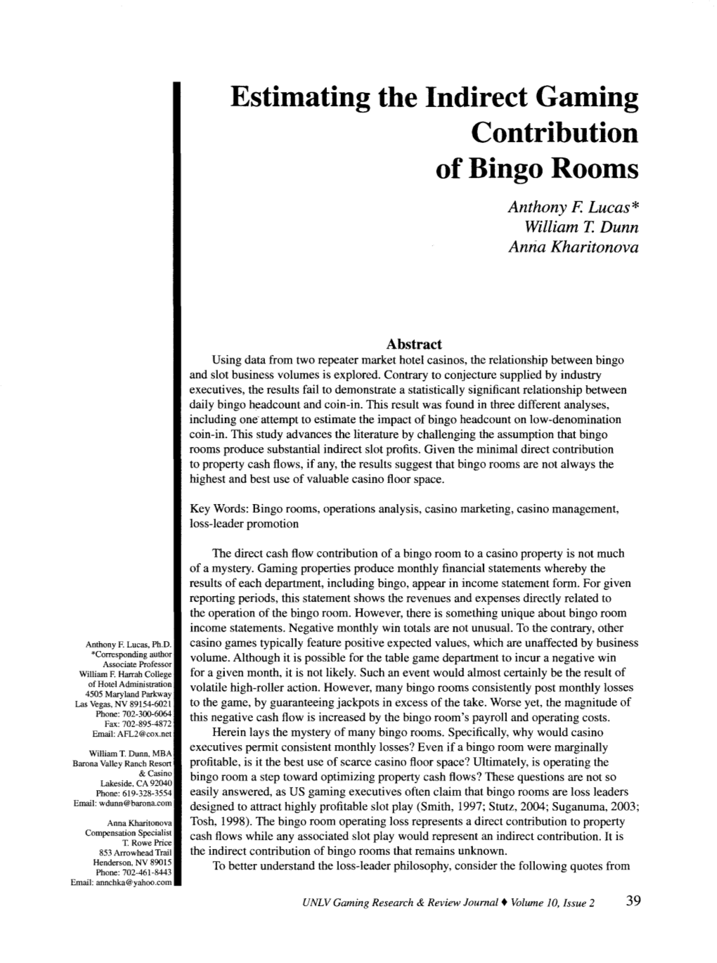 Estimating the Indirect Gaming Contribution of Bingo Rooms Anthony F