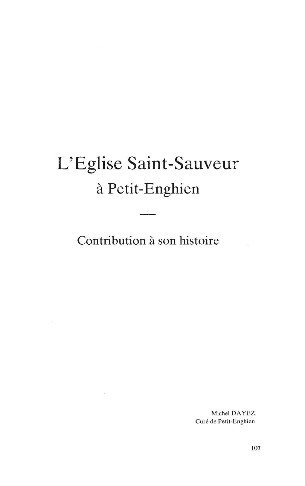 L'eglise Saint-Sauveur À Petit-Enghien