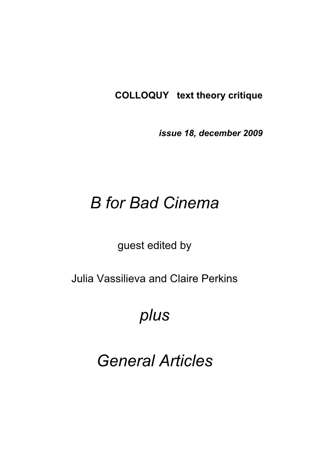 B for Bad Cinema Plus General Articles