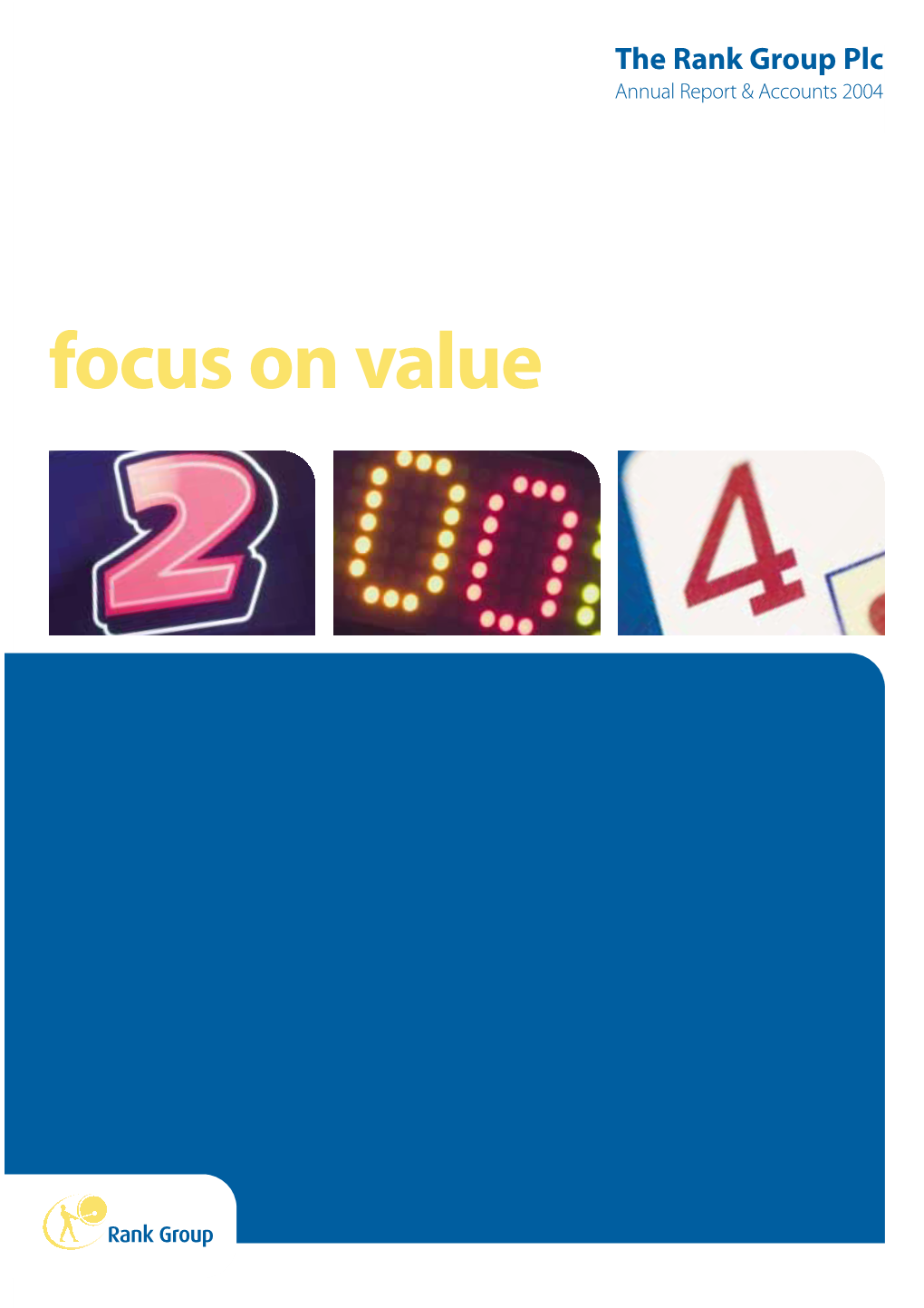 Focus on Value the Rank Group
