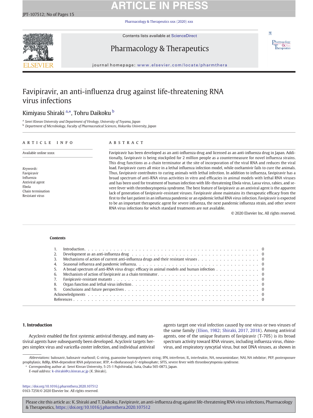 Favipiravir, an Anti-Influenza Drug Against Life-Threatening RNA Virus