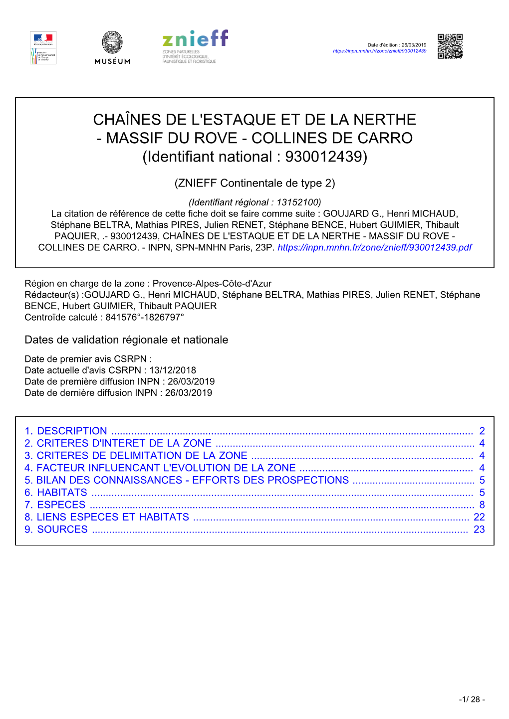 CHAÎNES DE L'estaque ET DE LA NERTHE - MASSIF DU ROVE - COLLINES DE CARRO (Identifiant National : 930012439)