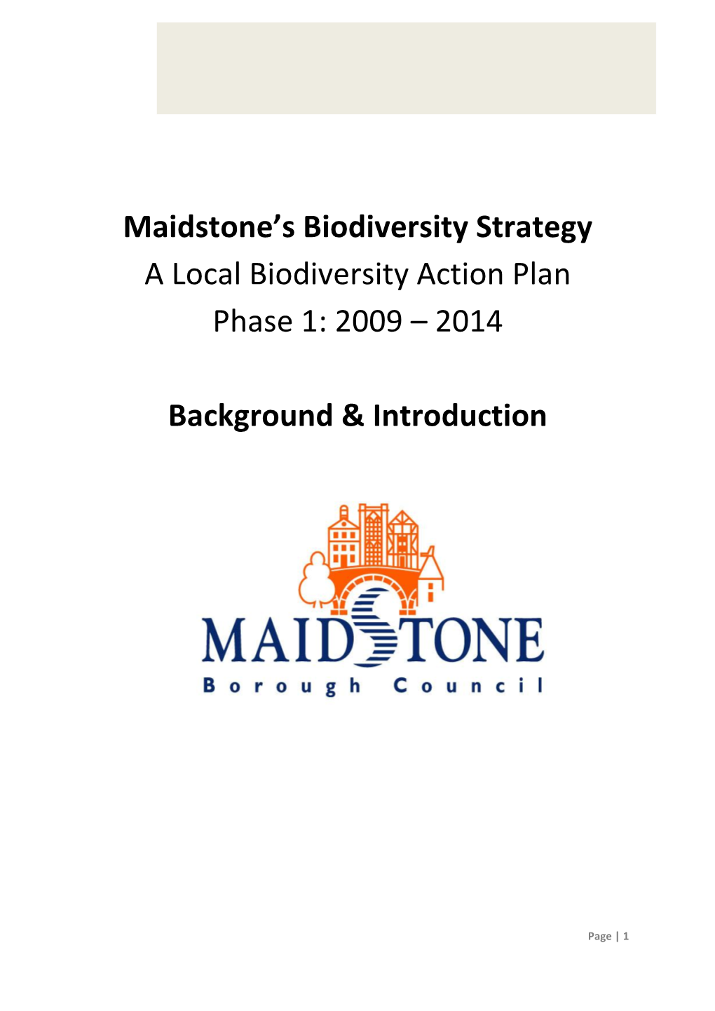 Maidstone's Biodiversity Strategy a Local