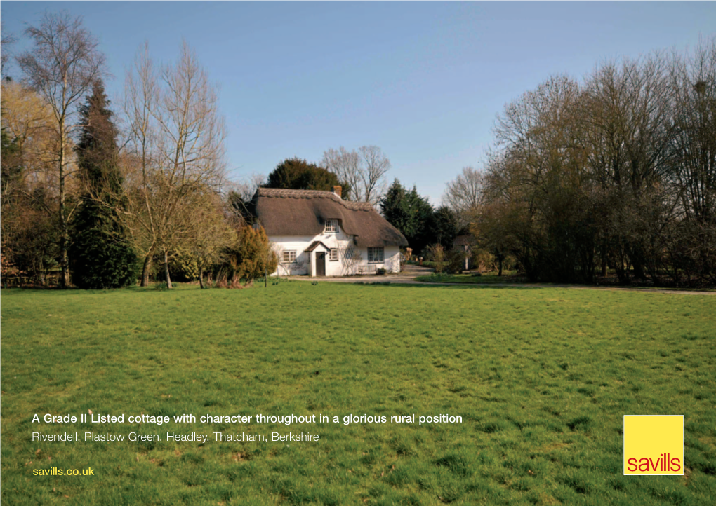 A Grade II Listed Cottage with Character Throughout in a Glorious Rural Position Rivendell, Plastow Green, Headley, Thatcham, Berkshire