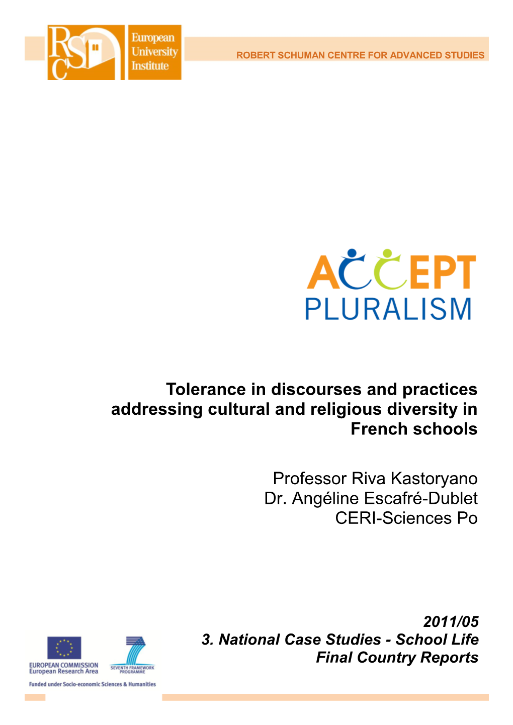 Tolerance in Discourses and Practices Addressing Cultural and Religious Diversity In