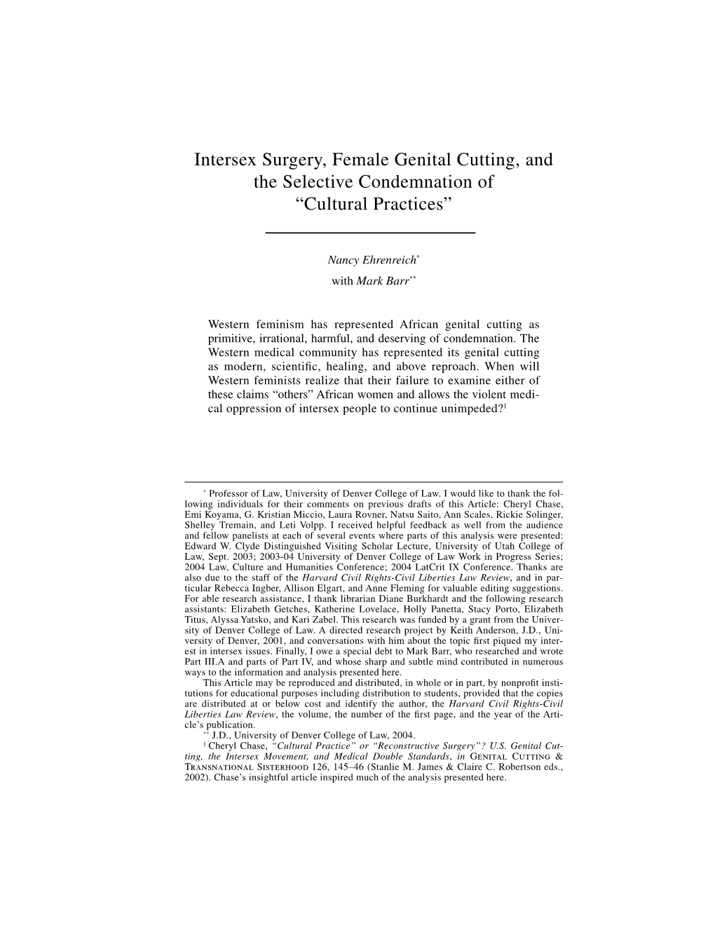 Intersex Surgery, Female Genital Cutting, and the Selective Condemnation of “Cultural Practices”