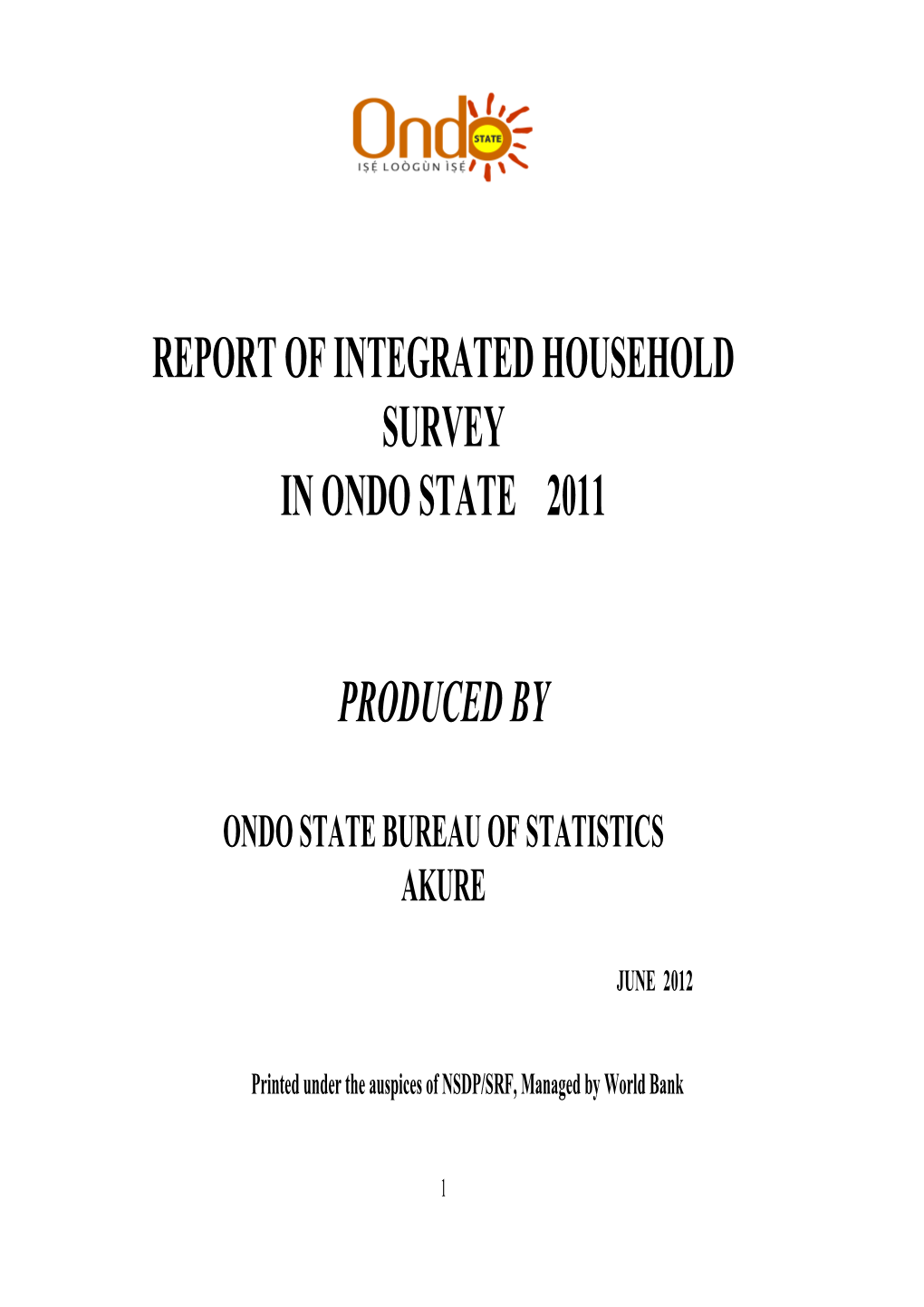 Report of Integrated Household Survey in Ondo State 2011