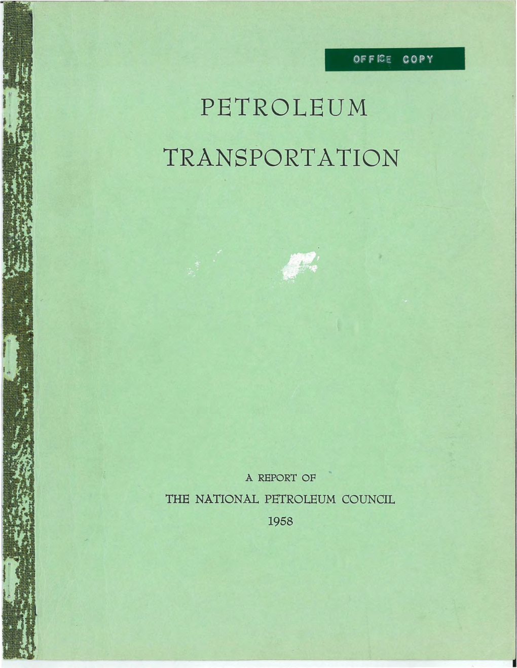 Petroleum Transportation February 21~ 1958