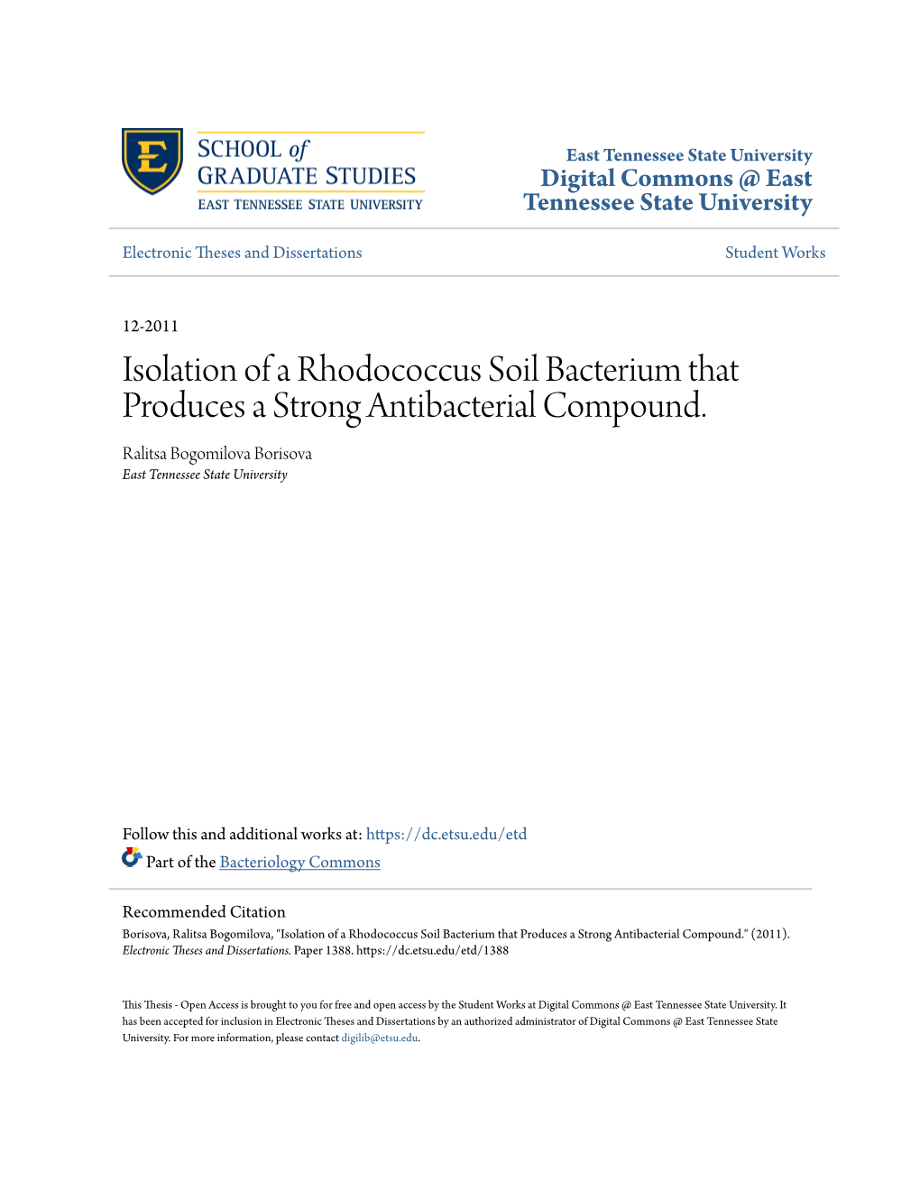 Isolation of a Rhodococcus Soil Bacterium That Produces a Strong Antibacterial Compound