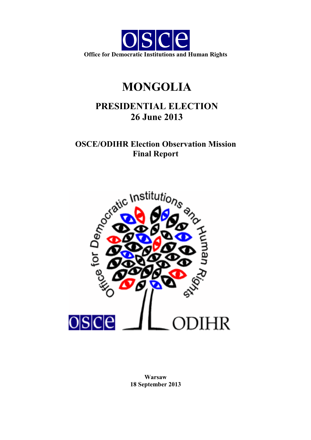 Mongolia: Final Report, Presidential Election, OSCE/ODIHR (2013)