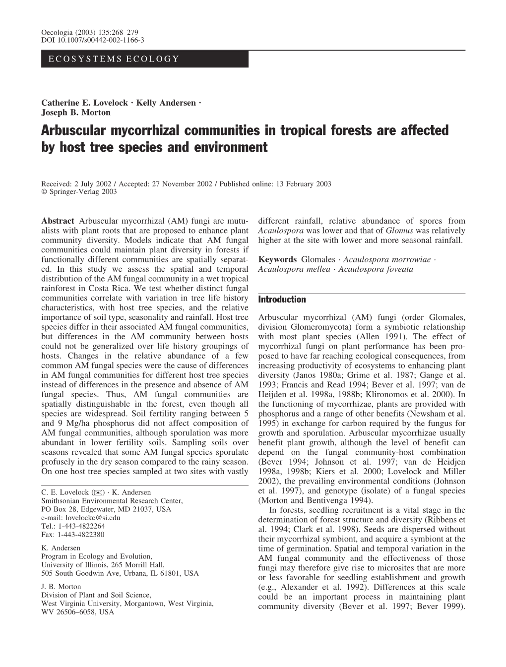 Arbuscular Mycorrhizal Communities in Tropical Forests Are Affected by Host Tree Species and Environment