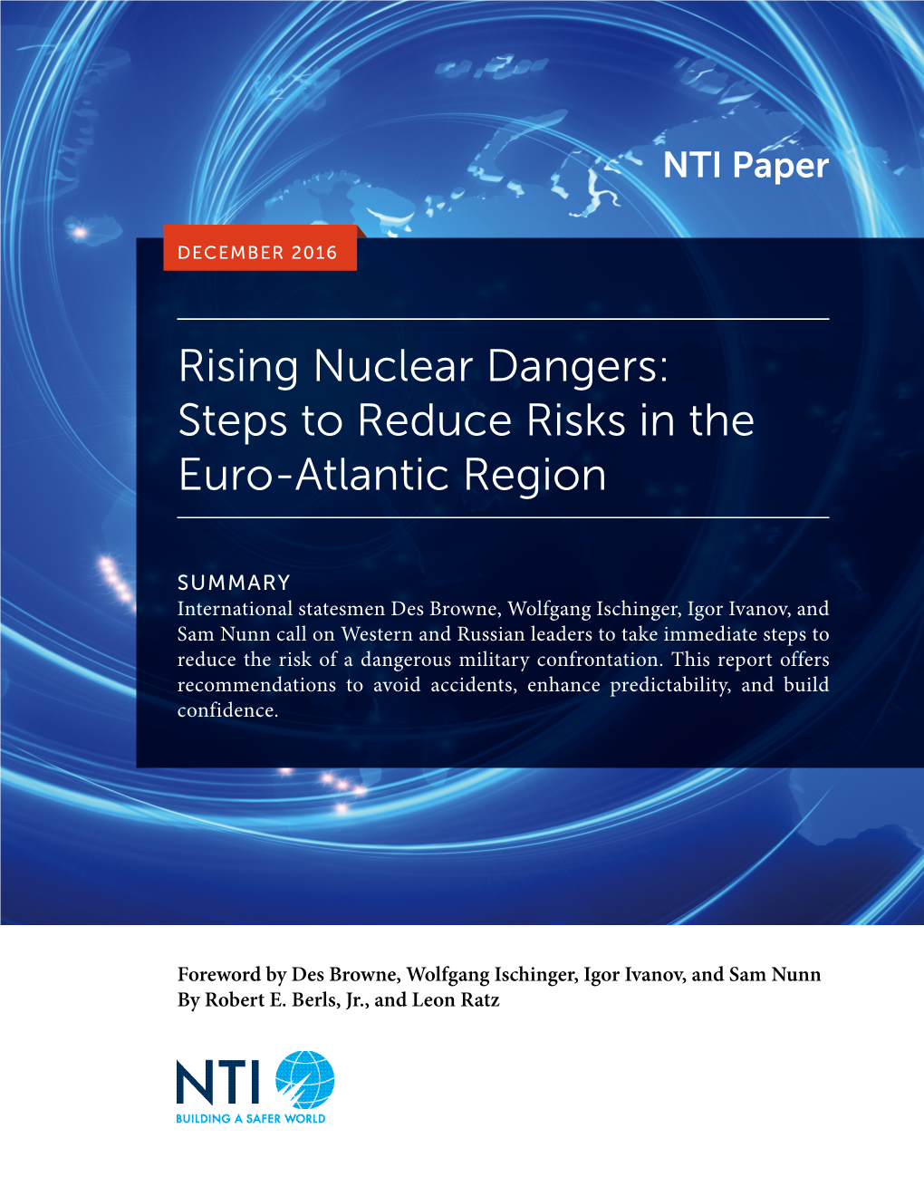 Rising Nuclear Dangers: Steps to Reduce Risks in the Euro-Atlantic Region