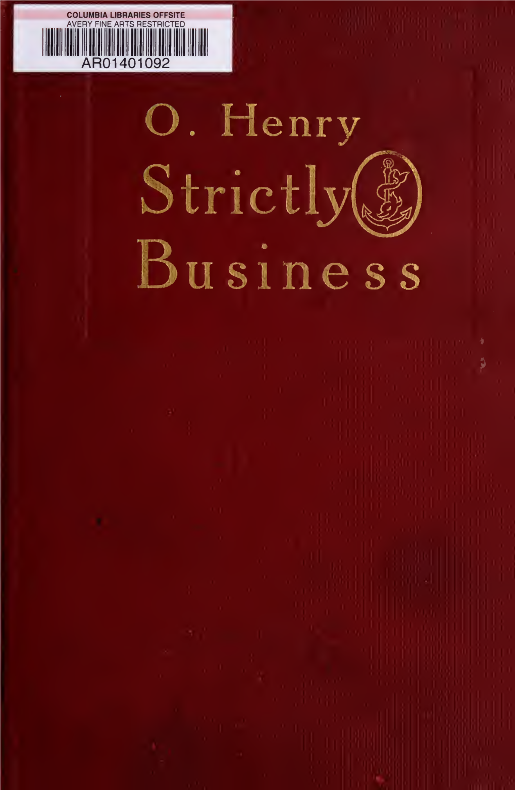 Strictly Business by the Same Author $