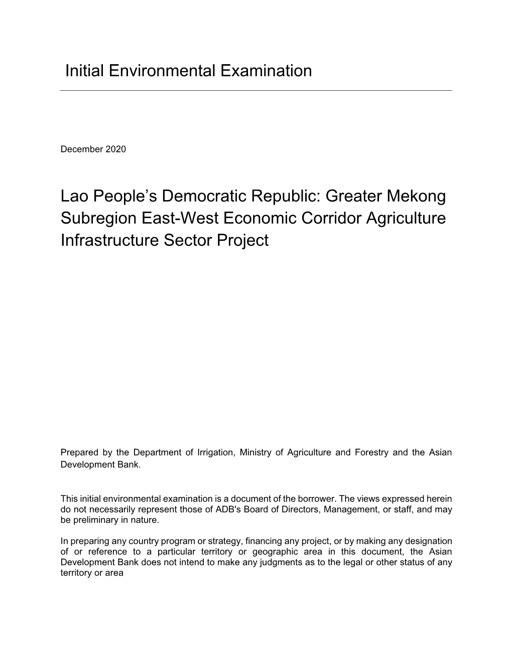 Greater Mekong Subregion East-West Economic Corridor Agriculture Infrastructure Sector Project