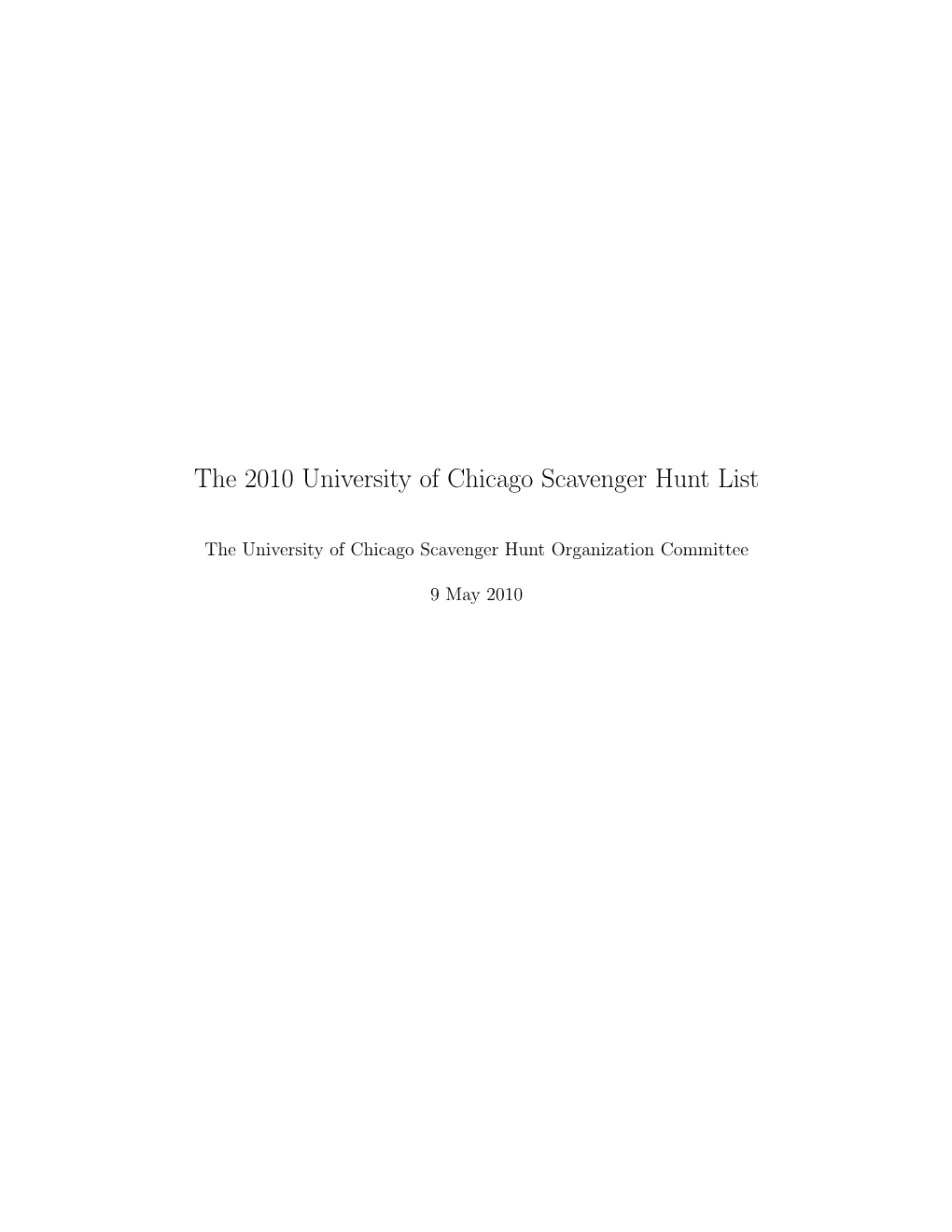 The 2010 University of Chicago Scavenger Hunt List