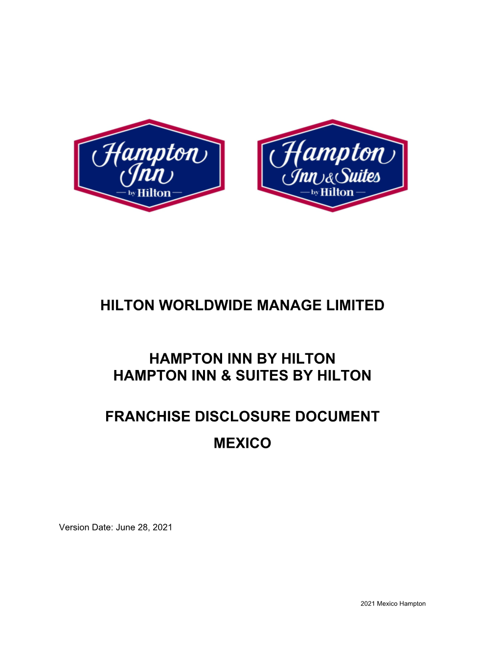 Hilton Worldwide Manage Limited Hampton Inn By
