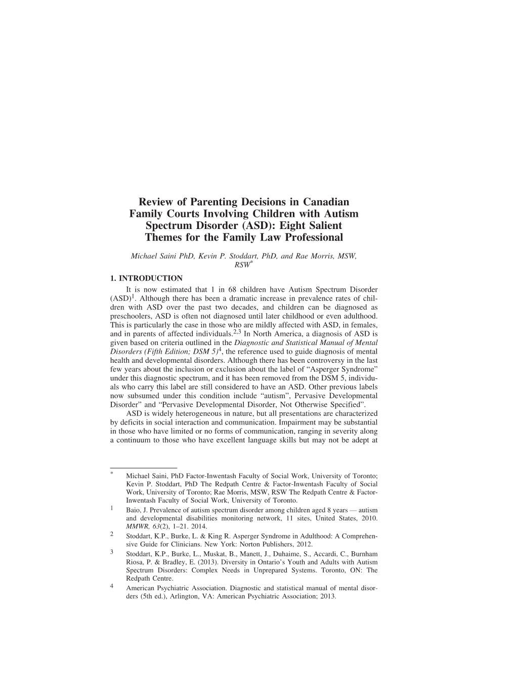 Review of Parenting Decisions in Canadian Family Courts Involving Children with Autism Spectrum Disorder (ASD): Eight Salient Themes for the Family Law Professional