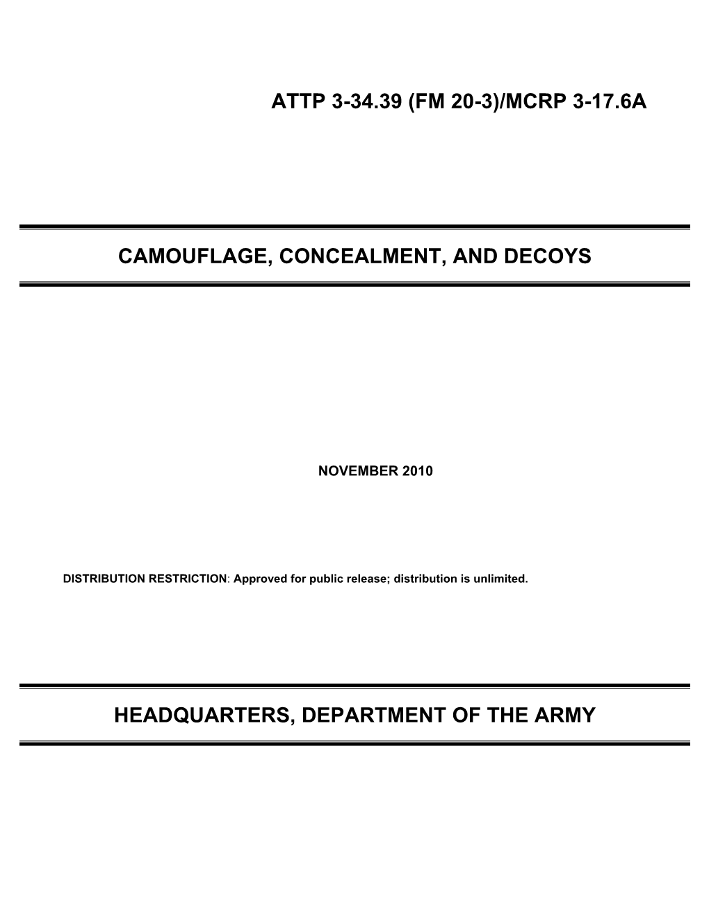 ATTP 3-34.39 Camouflage, Concealment, and Decoys
