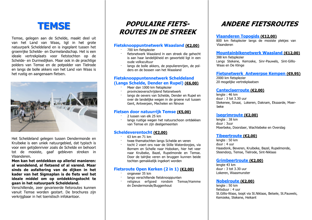 Populaire Fiets- Routes in De Streek Andere Fietsroutes