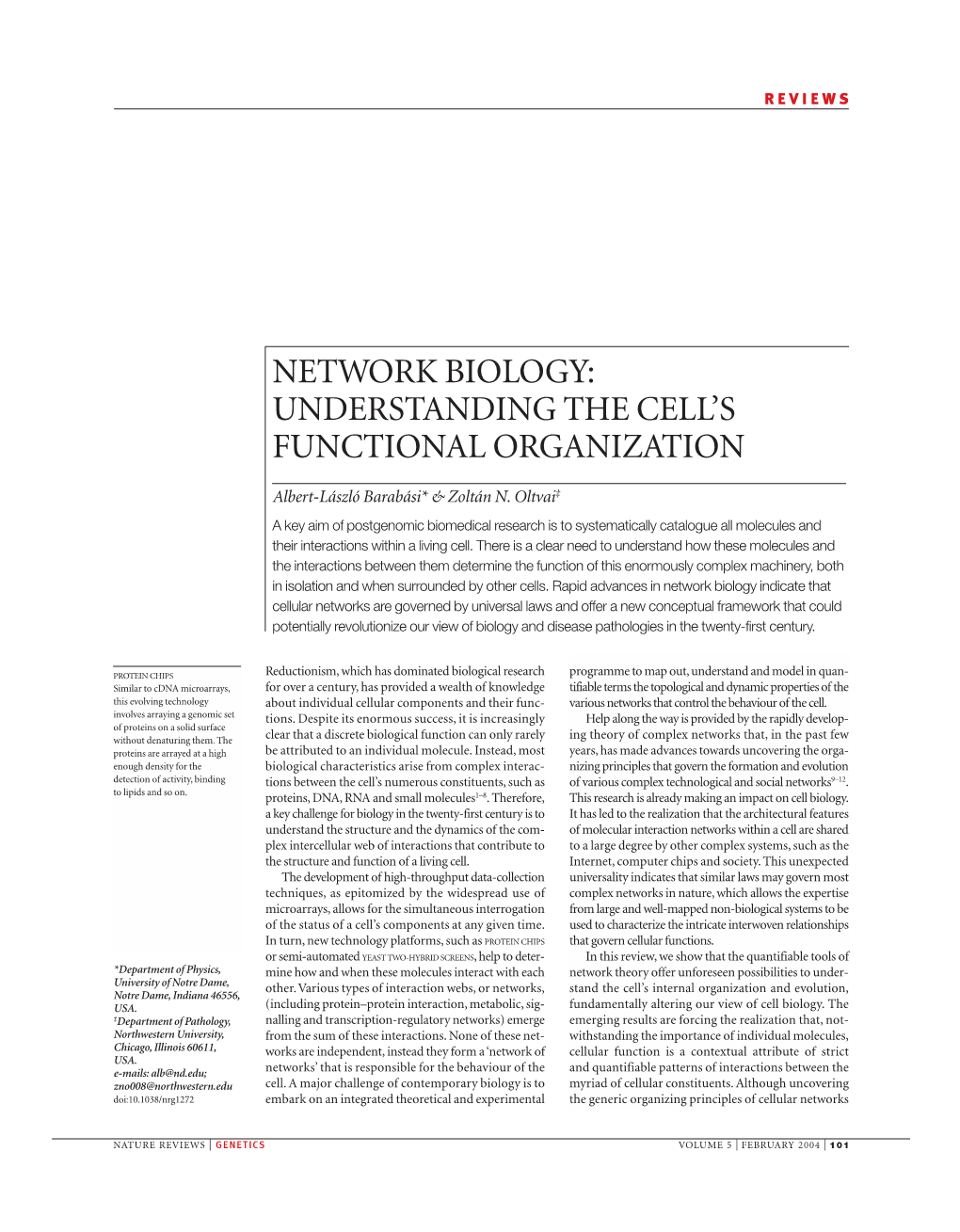 Network Biology: Understanding the Cell's
