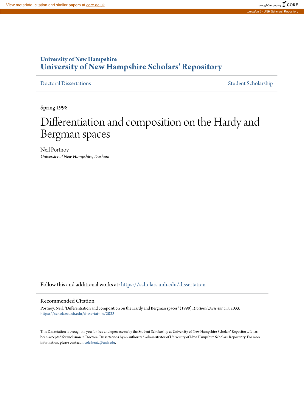 Differentiation and Composition on the Hardy and Bergman Spaces Neil Portnoy University of New Hampshire, Durham