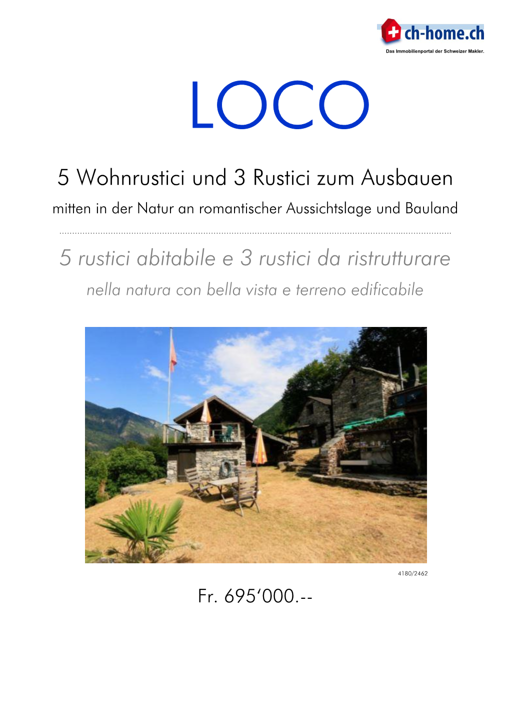 5 Wohnrustici Und 3 Rustici Zum Ausbauen 5 Rustici Abitabile E 3