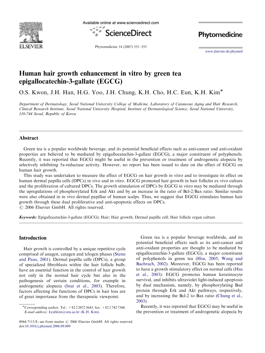 Human Hair Growth Enhancement in Vitro by Green Tea Epigallocatechin-3-Gallate (EGCG) O.S