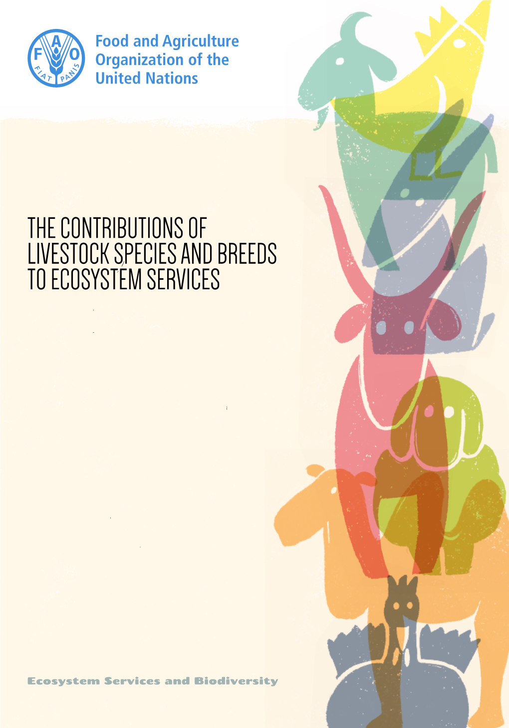 The Contributions of Livestock Species and Breeds to Ecosystem Services