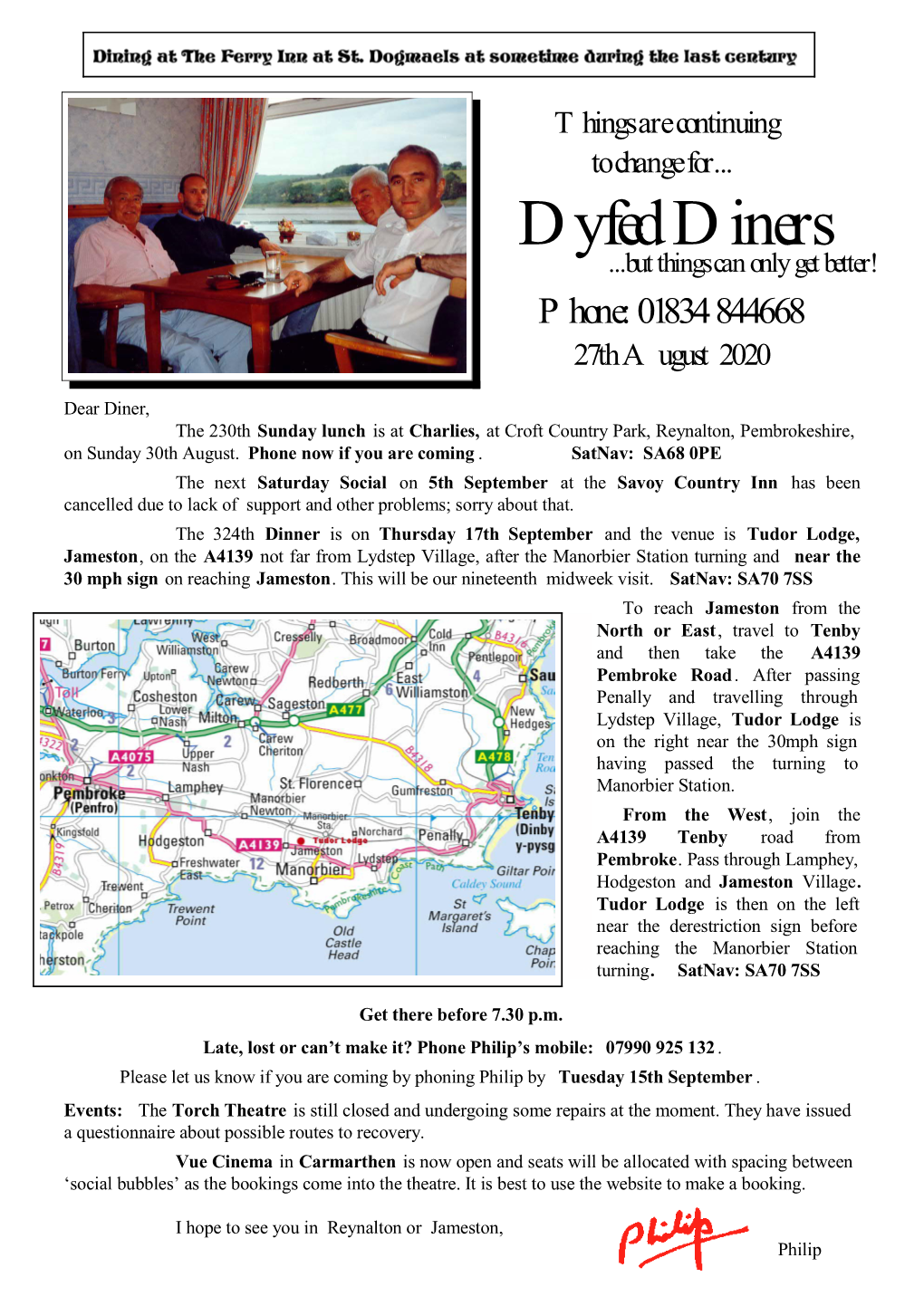 Dyfed Diners ...But Things Can Only Get Better! Phone: 01834 844668 27Th August 2020