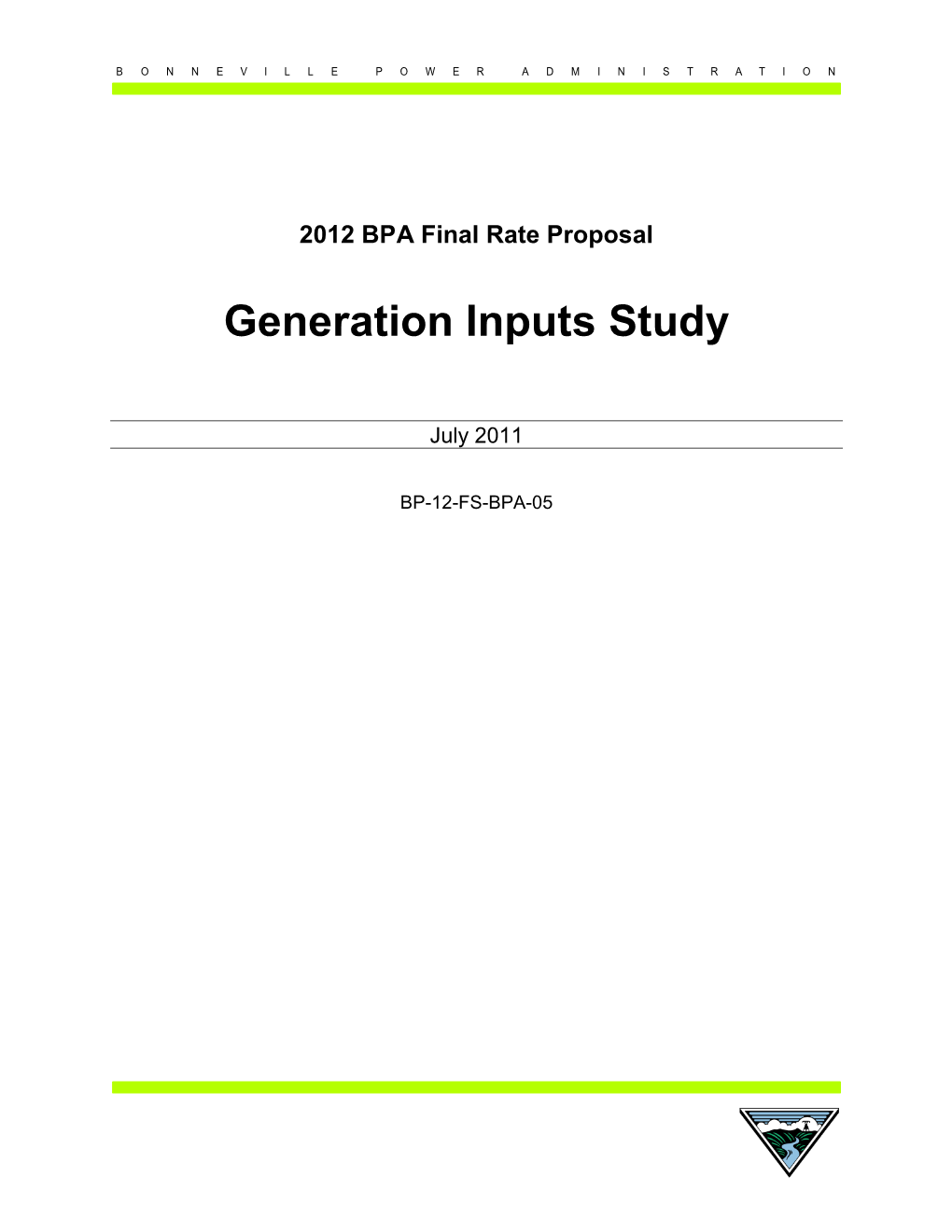 Generation Inputs Study
