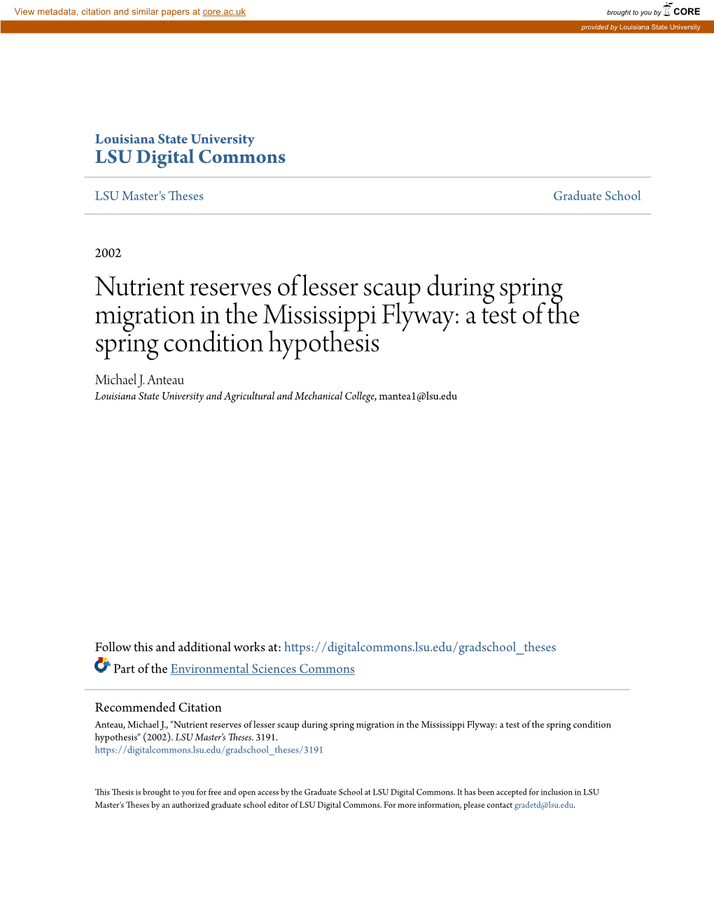 Nutrient Reserves of Lesser Scaup During Spring Migration in the Mississippi Flyway: a Test of the Spring Condition Hypothesis Michael J