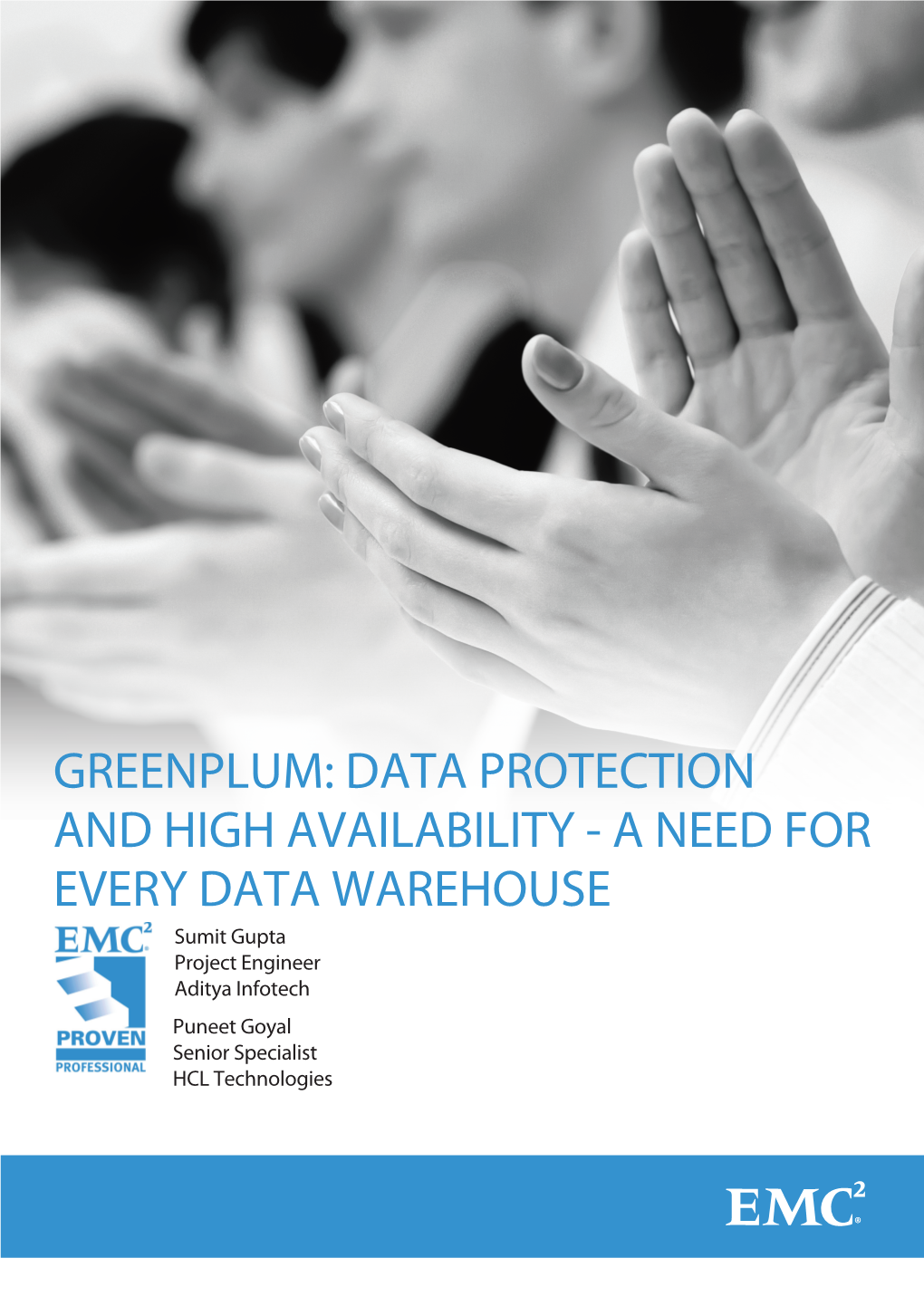 Greenplum: Data Protection and High Availability