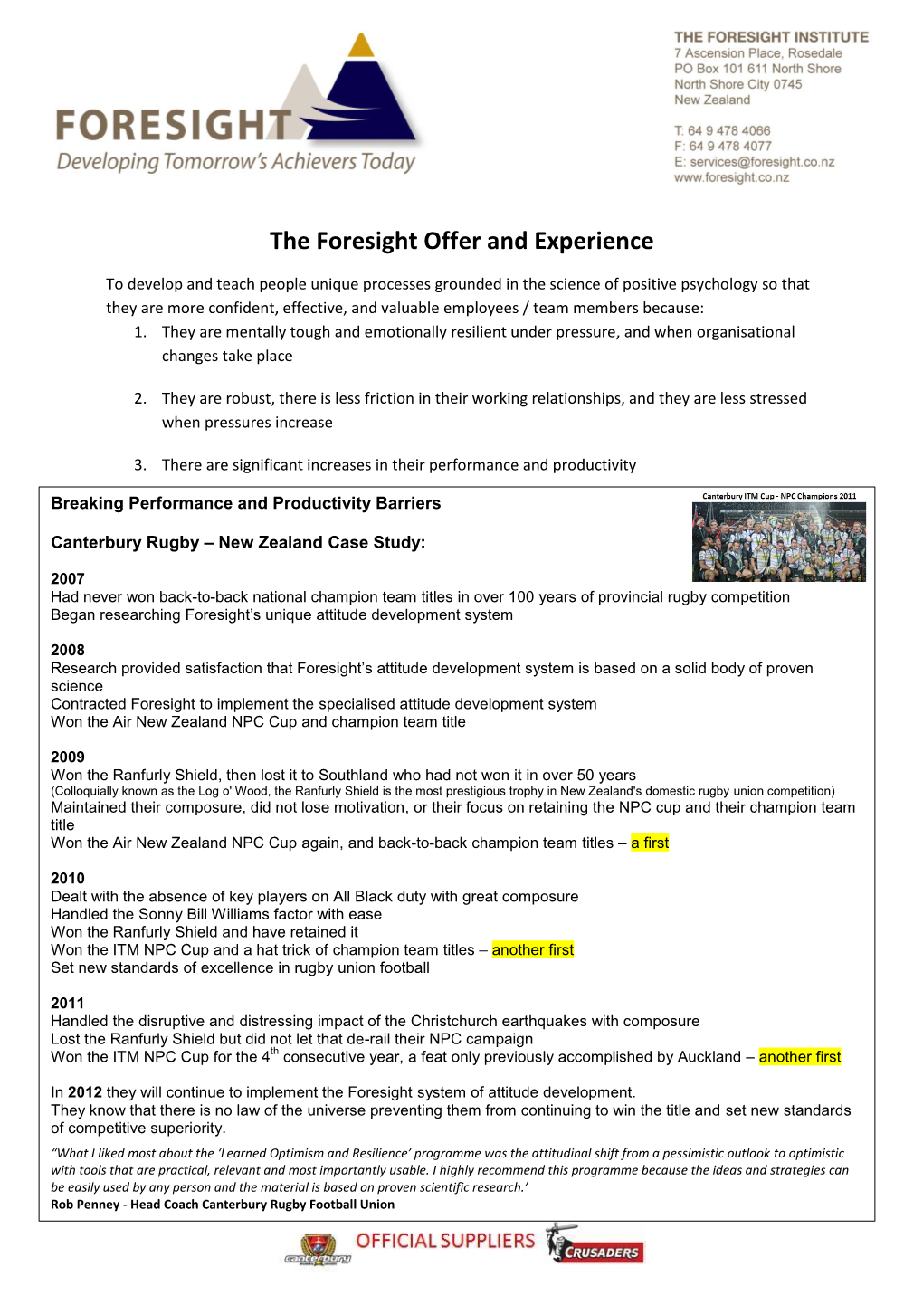 The Foresight Offer and Experience