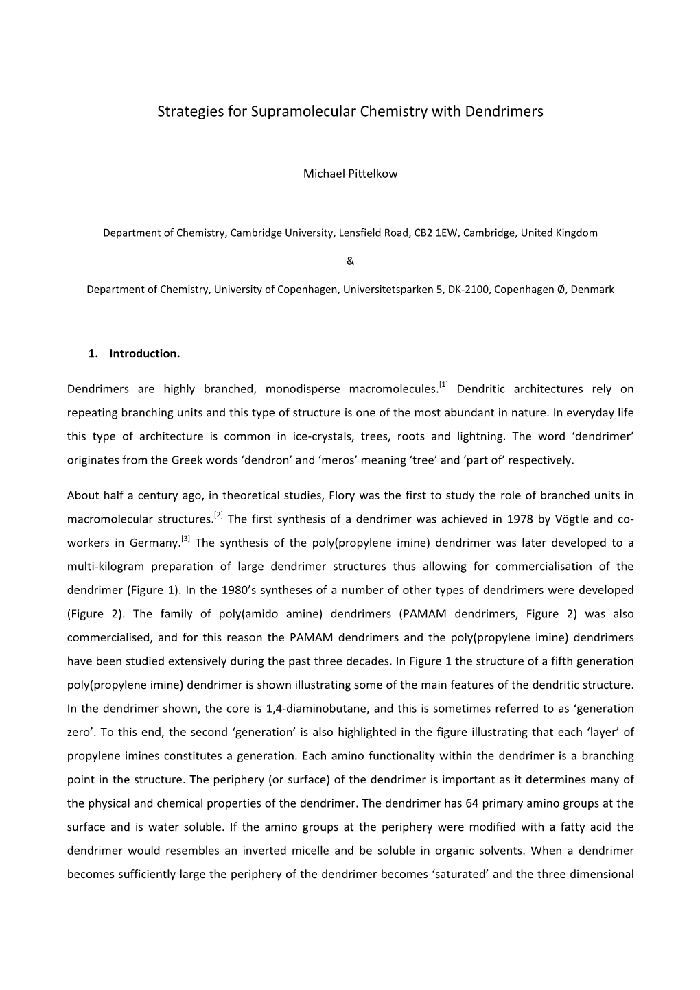 Supramolecular Chemistry with Dendrimers -.:. Michael Pittelkow