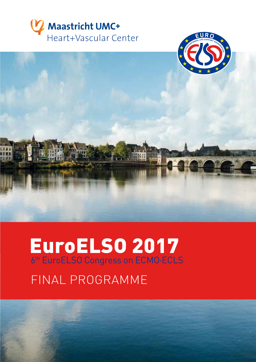 Euroelso 2017 6Th Euroelso Congress on ECMO-ECLS FINAL PROGRAMME Content