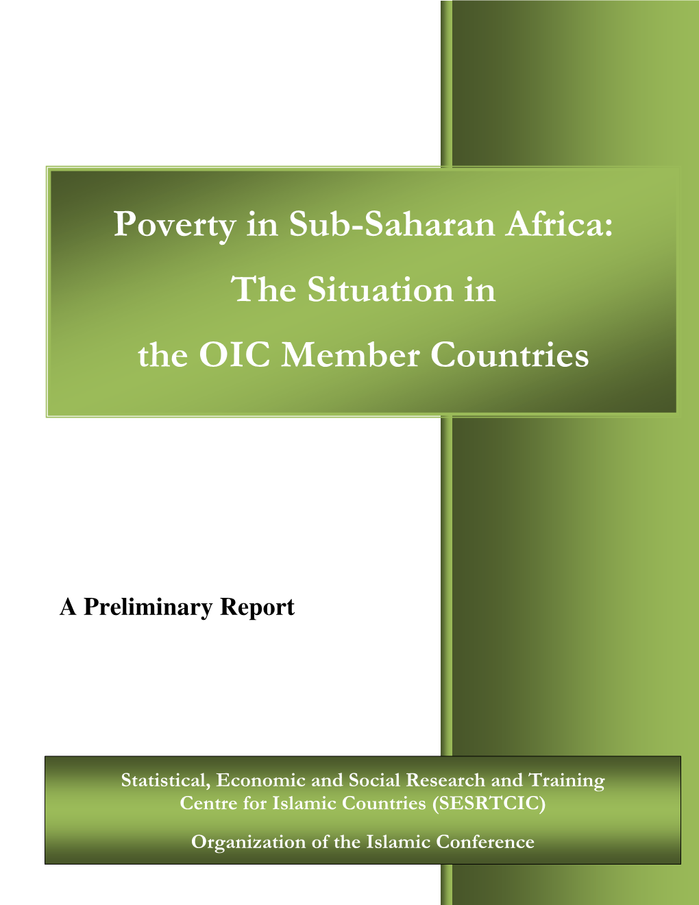 Poverty in Sub-Saharan Africa: the Situation in the OIC Member